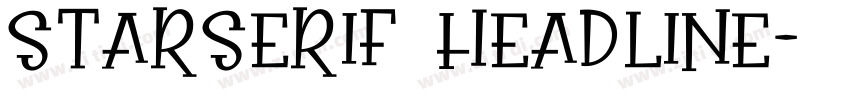 StarSerif Headline字体转换